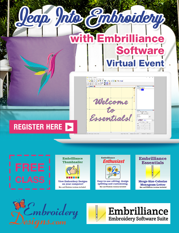 Leap Into Embroidery With Embrilliance Software Virtual Event June 8th! - Embroidery  Designs